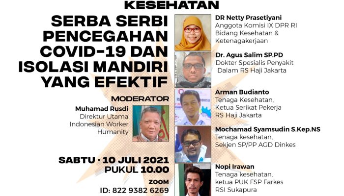 Webinar IWH : Serba-Serbi Penanganan Covid 19 & Isolasi Mandiri Yang Efektif