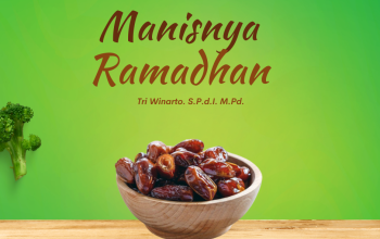 Menikmati Manisnya Ramadhan