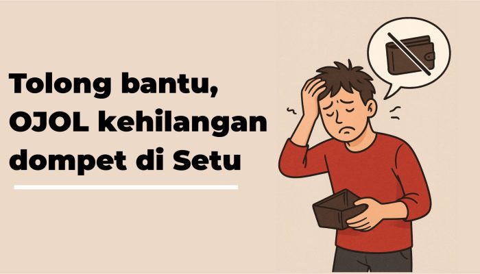 Tolong Dibantu, OJOL Kehilangan Dompet di Setu